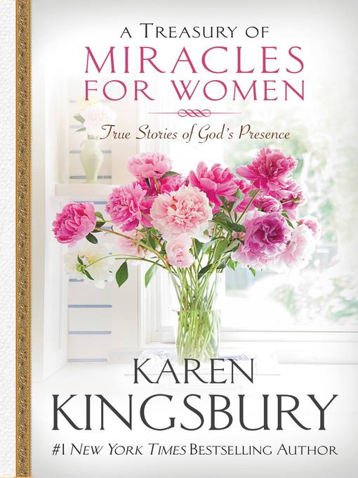 Title details for A Treasury of Miracles for Women by Karen Kingsbury - Available